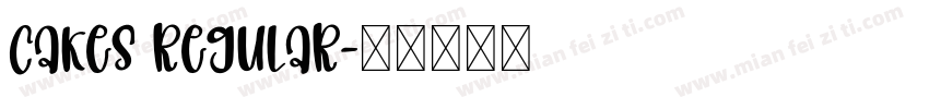 Cakes Regular字体转换
